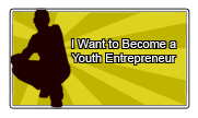 I Want To Become A Youth Entrepreneur